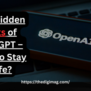 Read more about the article The Hidden Risks of ChatGPT – How to Stay Safe?