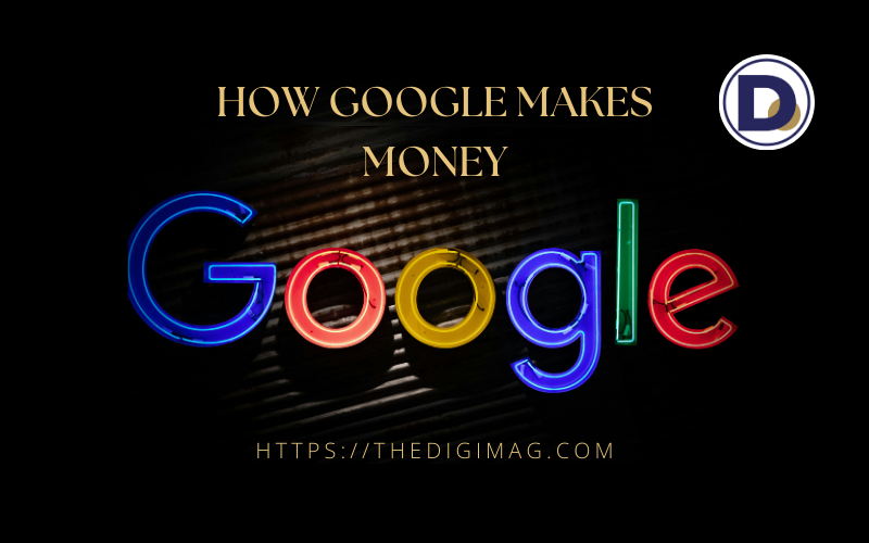 Read more about the article How Google makes Money: The Business Model Behind the World’s Most Popular Search Engine.