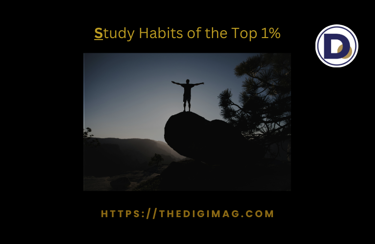 Study Habits of the Top 1%