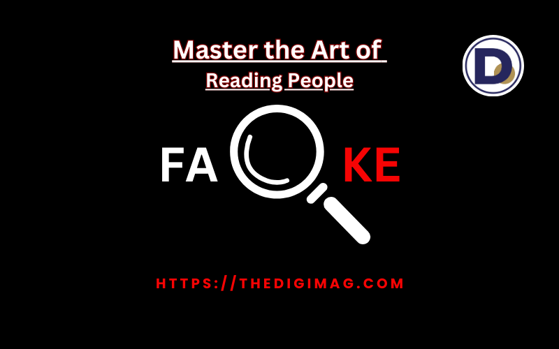 Read more about the article Master the Art of Reading People: Proven Techniques from a Former Secret Service Agent.