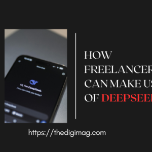 Read more about the article Deepseek: Master the Future of Freelancing | 8 Game-Changing Ways to Use DeepSeek’s AI Tools