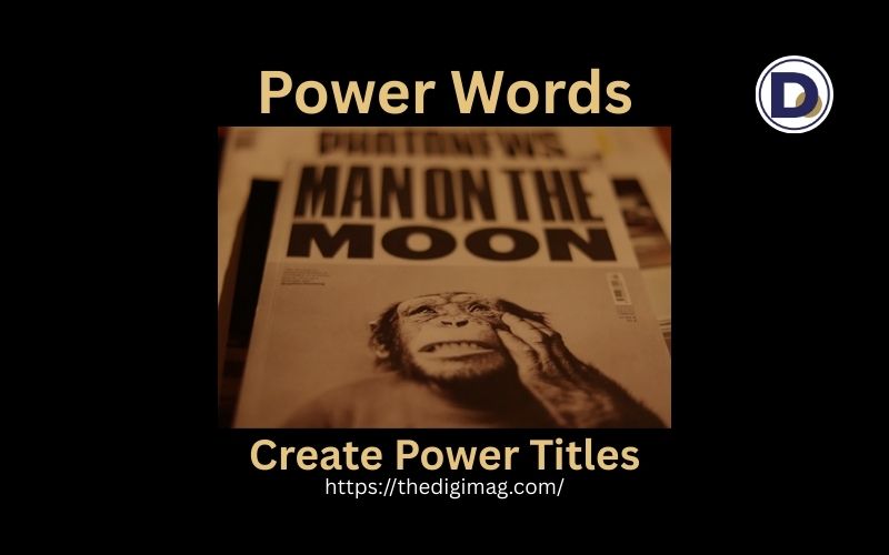 Read more about the article Power Words: Master the Art of Title Optimization and Get More Clicks