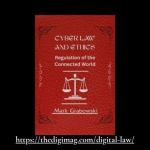 Read more about the article Cyber Law and Ethics: Regulation of the Connected World” (1st Edition) – Review