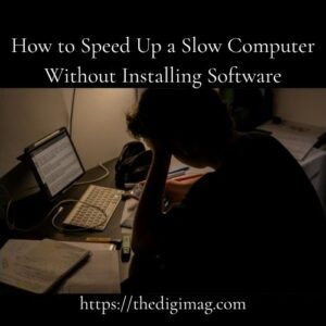 Read more about the article How to Speed Up a Slow Computer Without Installing Software