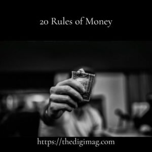 Read more about the article 20 Rules of Money