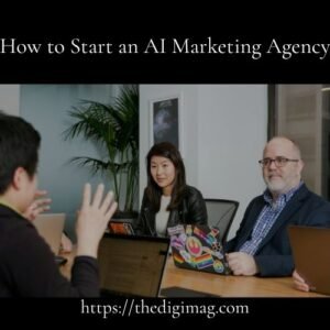 Read more about the article How to Start an AI Marketing Agency: A Step-by-Step Guide for 2026
