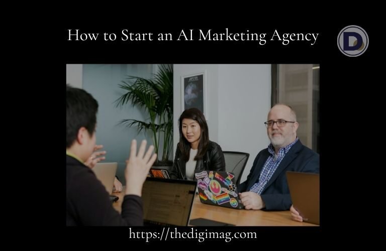 How to Start an AI Marketing Agency - Article Banner