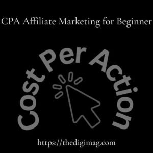 Read more about the article CPA Affiliate Marketing for Beginners: How It Works and How to Start in 2026