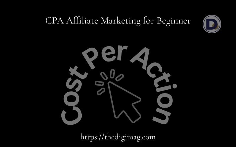 You are currently viewing CPA Affiliate Marketing for Beginners: How It Works and How to Start in 2026