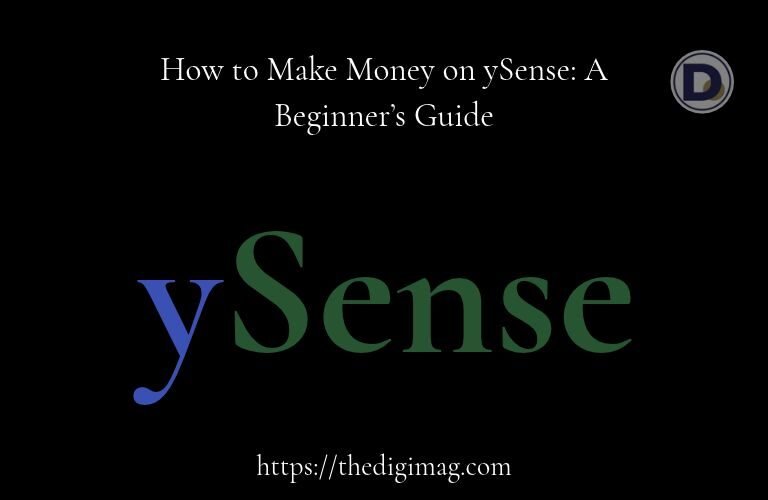 How to Make Money on ySense - Article Banner