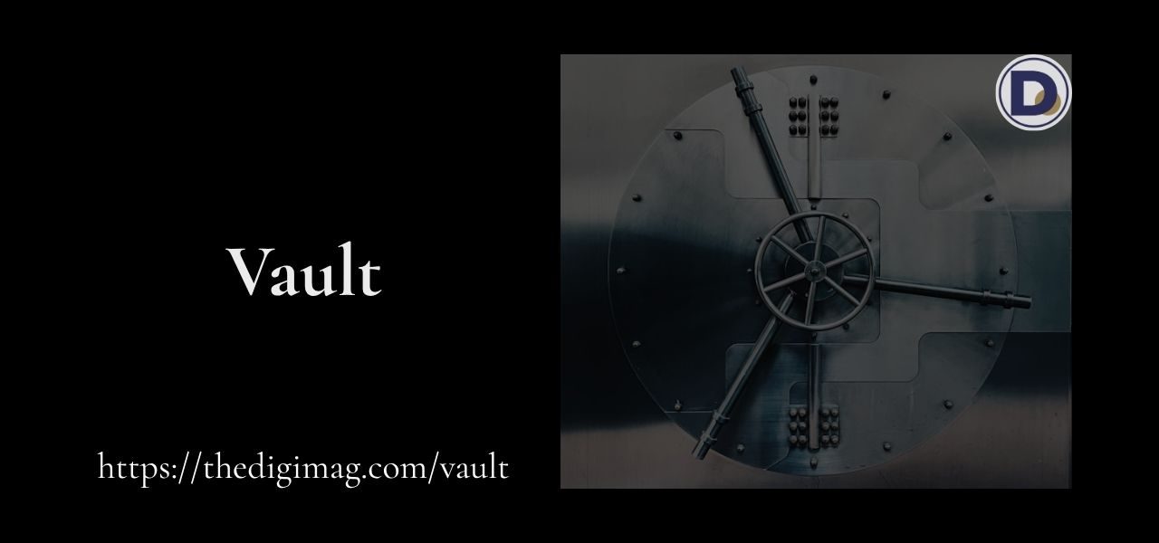Vault door symbolizing secure access to premium resources with the inscription “Vault”