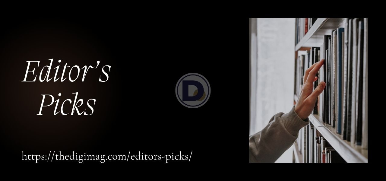 Hand selecting a book from a bookshelf with the inscription “Editor’s Picks” on the banner