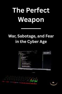 The Perfect Weapon - Book Cover