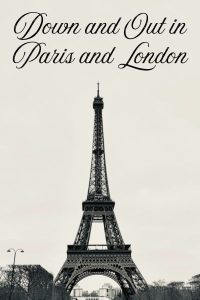 Down and Out in Paris and London - Book Cover