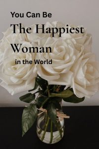 You Can be the happiest woman in the world - book cover
